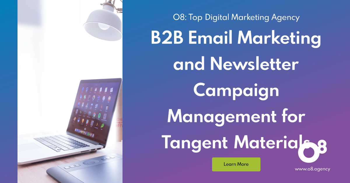 B2B Email Marketing and Newsletter Campaign Management for Tangent ...