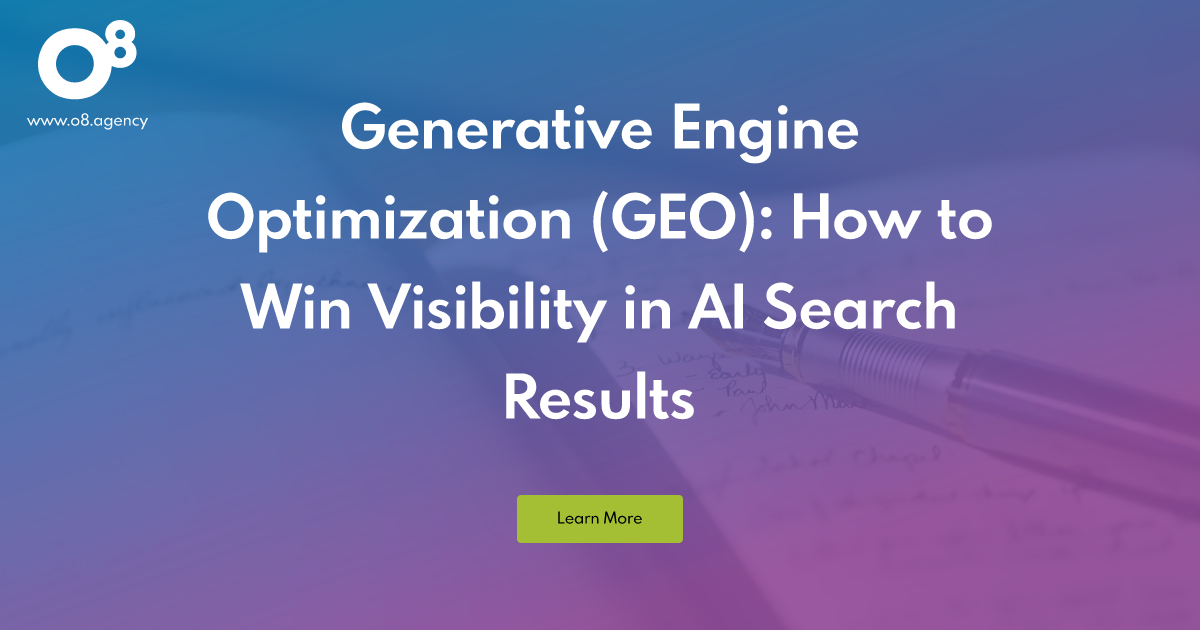 Generative Engine Optimization (GEO): Win AI Search Visibility | O8