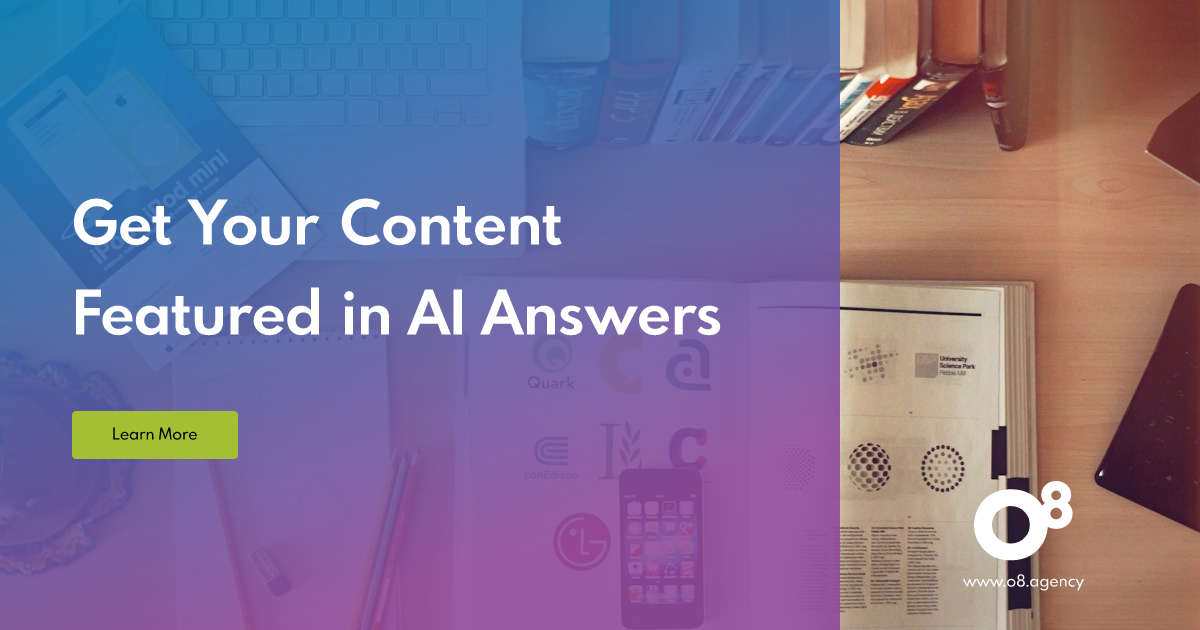 How to Optimize Content for AI Answers & Featured Snippets | O8