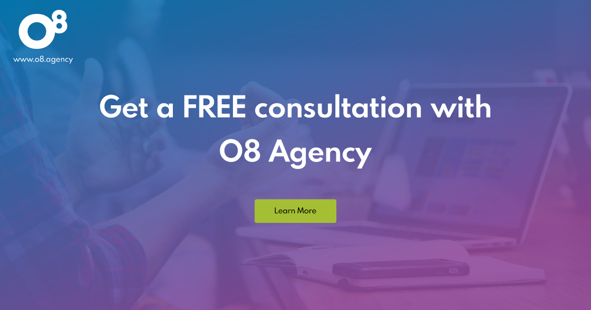 Get a FREE consultation with O8 Agency | O8
