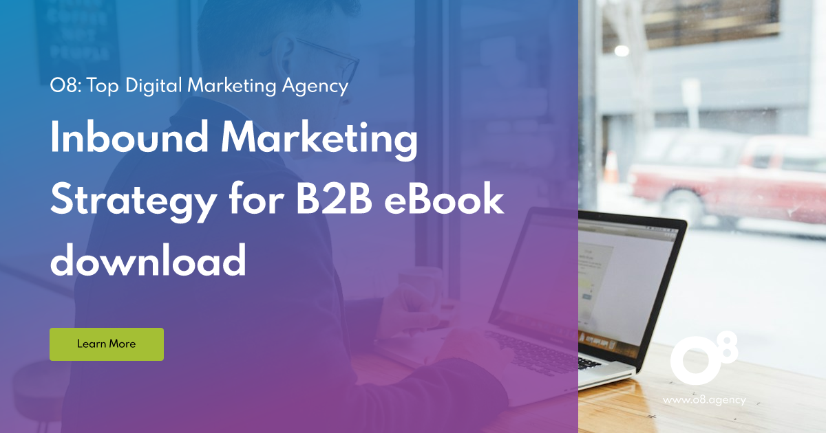 Inbound Marketing Strategy for B2B eBook download | O8